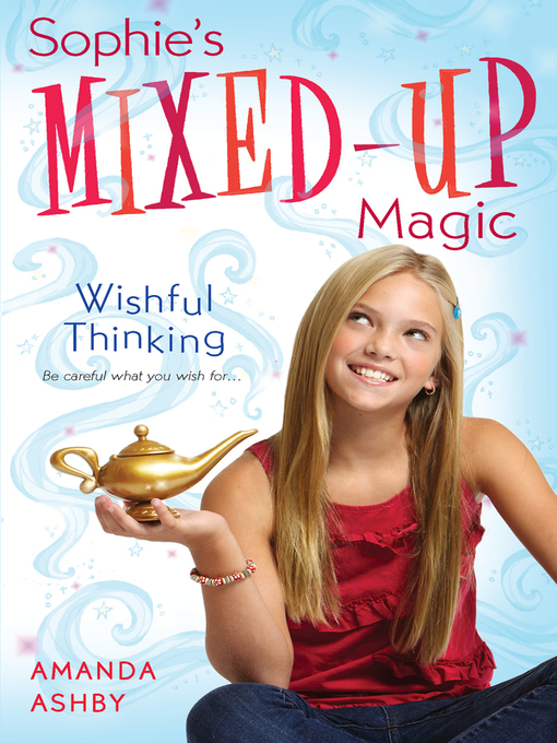 Title details for Wishful Thinking by Amanda Ashby - Available